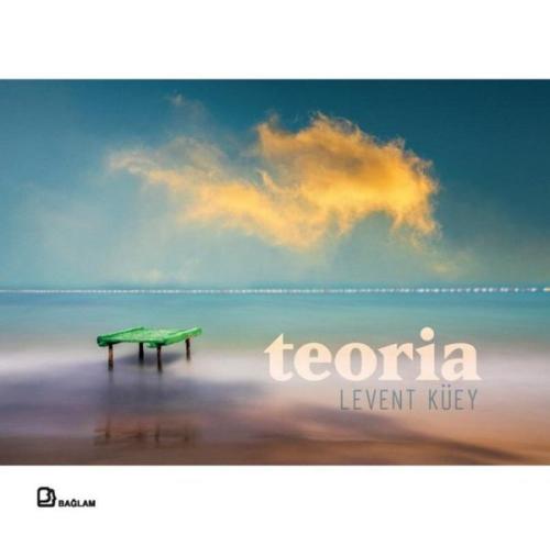 Teoria: Anlar Anlamlar: Umut Arayışları (Ciltli)