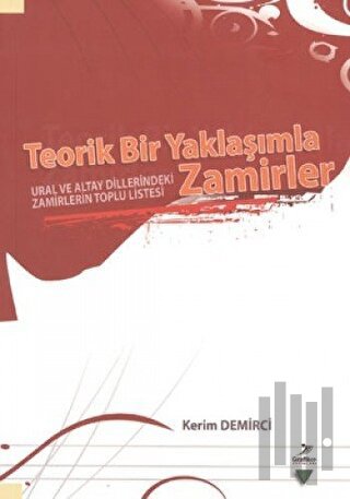 Teorik Bir Yaklaşımla Zamirler