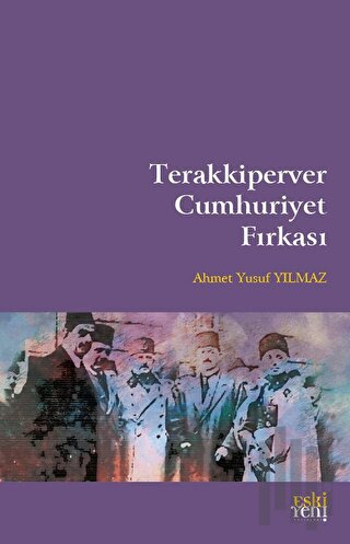 Terakkiperver Cumhuriyet Fırkası