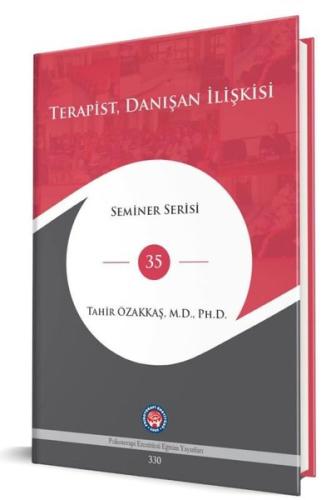 TerapistDanışan İlişkisi - Seminer Serisi 35 (Ciltli)