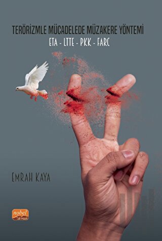 Terörizmle Mücadelede Müzakere Yöntemi: ETA-LTTE-PKK-FARC | Kitap Amba