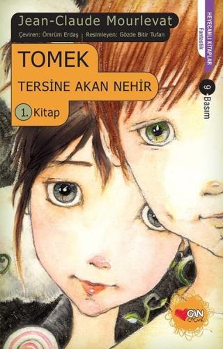 Tomek Tersine Akan Nehir 1. Kitap | Kitap Ambarı