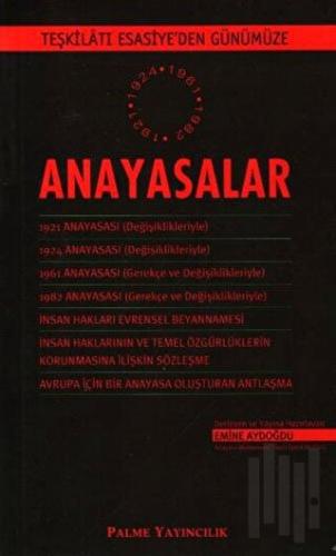 Teşkilatı Esasiye'den Günümüze Anayasalar