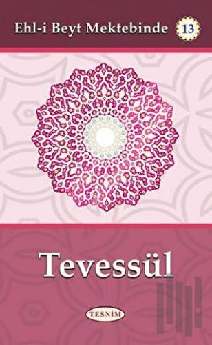 Tevessül | Kitap Ambarı