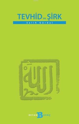 Tevhid ve Şirk | Kitap Ambarı