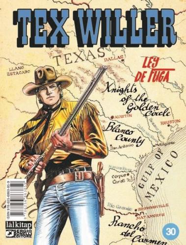 Tex Willer Sayı 30 - Ley de Fuga