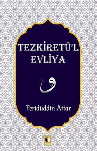 Tezkiretü'l Evliya | Kitap Ambarı