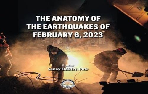 The Anatomy of the Earthquakes of February 6 2023