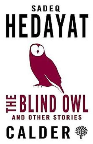 The Blind Owl and Other Stories | Kitap Ambarı