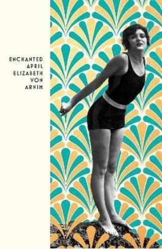 The Enchanted April | Kitap Ambarı