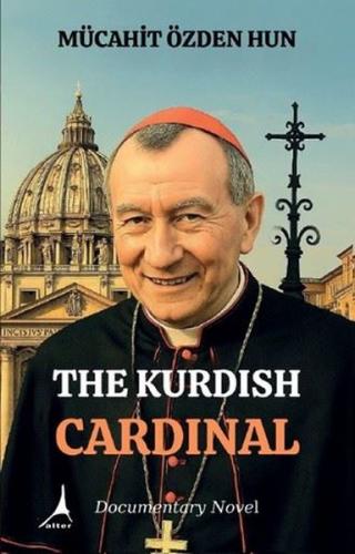 The Kurdish Cardinal | Kitap Ambarı