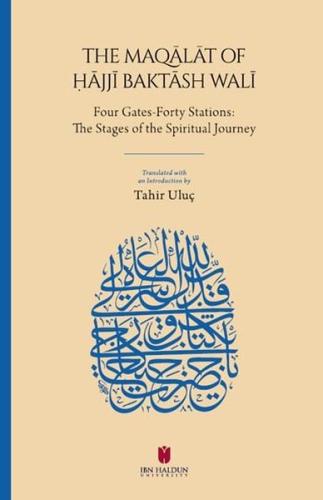 The Maqalat of Hajji Baktash Wali: Four Gates-Forty Stations: The Stag