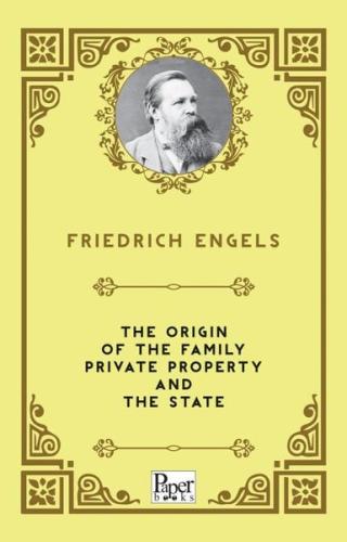 The Origin of the Family Private Property and the State | Kitap Ambarı