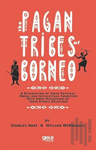 Pagan Tribes Borneo