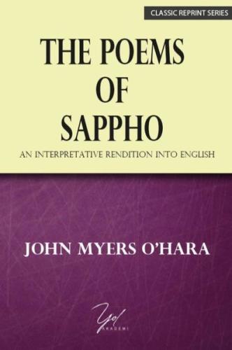 The Poems Of Sappho - An Interpretative Rendition Into English - Class