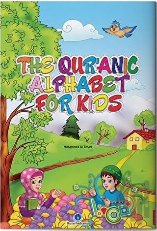 The Qur'anic Alphabet For Kids
