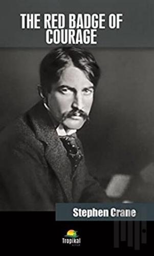 The Red Badge Of Courage