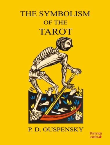 The Symbolism Of The Tarot | Kitap Ambarı