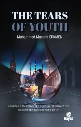 The Tears of Youth | Kitap Ambarı
