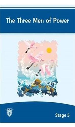 The Three Men Of Power İngilizce Hikaye Stage 5