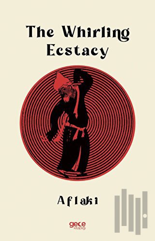 The Whirling Ecstasy