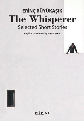 The Whisperer Selected Short Stories | Kitap Ambarı