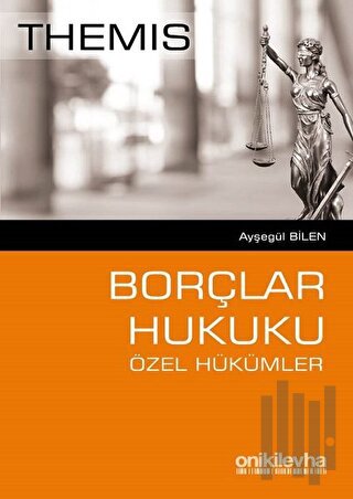 Themis - Borçlar Hukuku Özel Hükümler