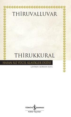 Thirukkural - Hasan Ali Yücel Klasikler