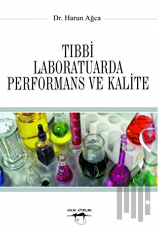 Tıbbi Laboratuarda Performans ve Kalite