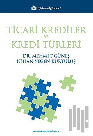 Ticari Krediler ve Kredi Türleri