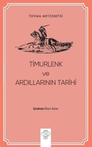 Timurlenk ve Ardılların Tarihi