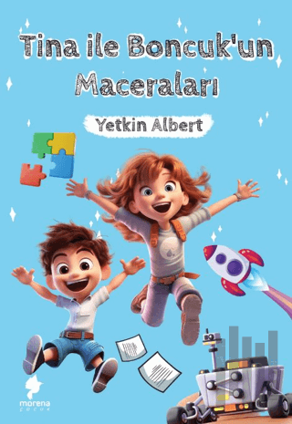 Tina ile Boncuk’un Maceraları