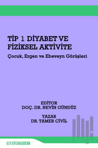 Tip 1 Diyabet ve Fiziksel Aktivite