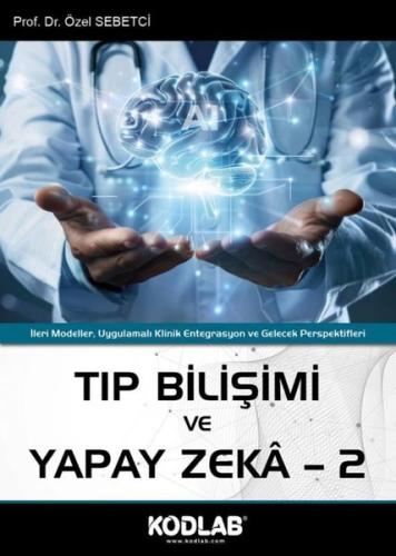 Tıp Bilişimi ve Yapay Zeka 2