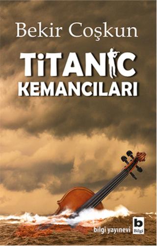 Titanic Kemancıları | Kitap Ambarı