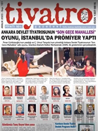 Tiyatro Gazetesi Sayı: 151 - Aralık 2023