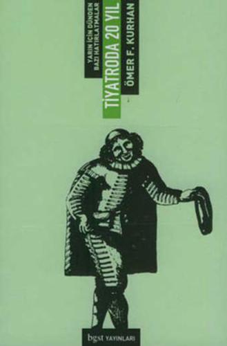 Tiyatroda 20 Yıl | Kitap Ambarı