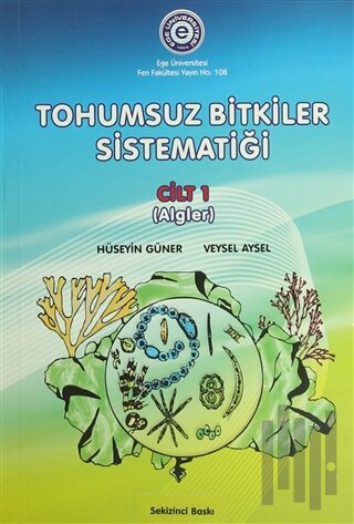 Tohumsuz Bitkiler Sistematiği Cilt:1
