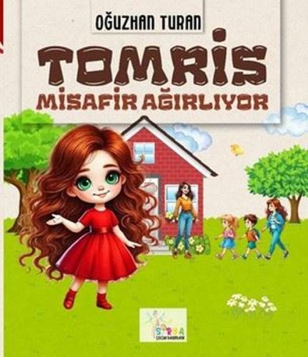 Tomris Misafir Ağırlıyor | Kitap Ambarı
