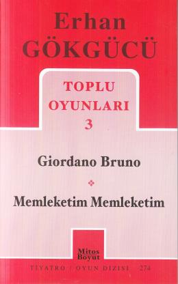 Toplu Oyunları 3 / Giordano Bruno Memleketim Memleketim
