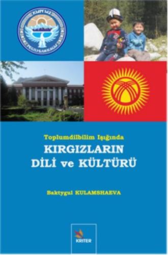 Toplumdilbilim Işığında Kırgızların Dili ve Kültürü