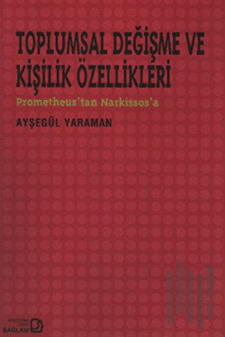Toplumsal Değişme ve Kişilik Özellikleri | Kitap Ambarı