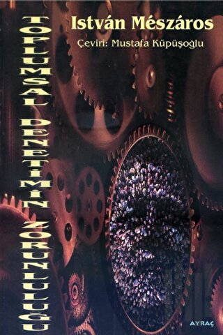 Toplumsal Denetimin Zorunluluğu | Kitap Ambarı