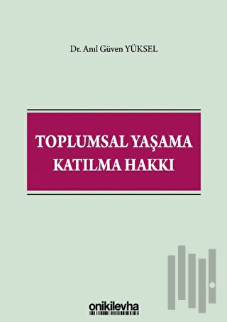 Toplumsal Yaşama Katılma Hakkı