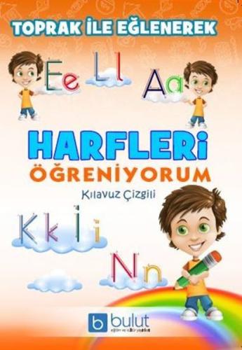 Toprak ile Eğlenerek Harfleri Öğreniyorum | Kitap Ambarı
