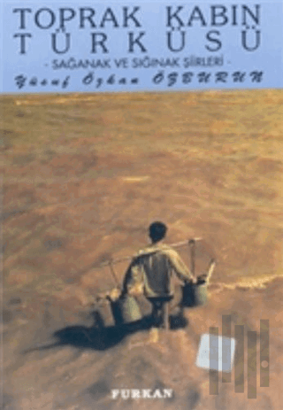 Toprak Kabın Türküsü