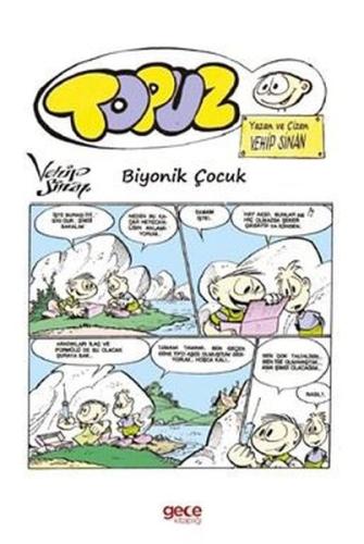 Topuz Biyonik Çocuk | Kitap Ambarı