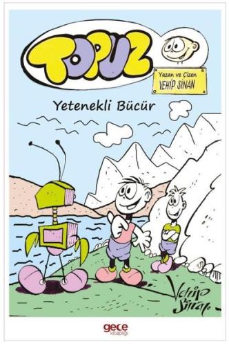 Topuz - Yetenekli Bücür