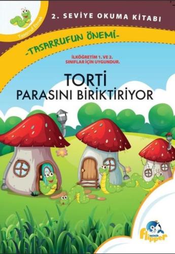Torti Parasını Biriktiriyor | Kitap Ambarı