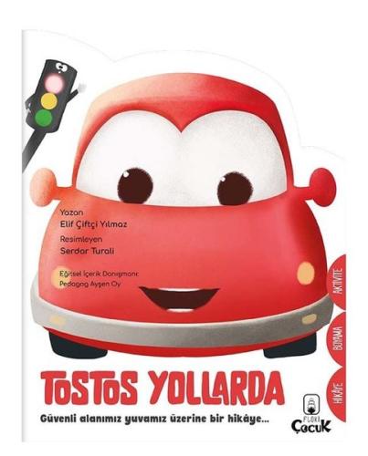 Tostos Yollarda - Şekilli Hikaye | Kitap Ambarı